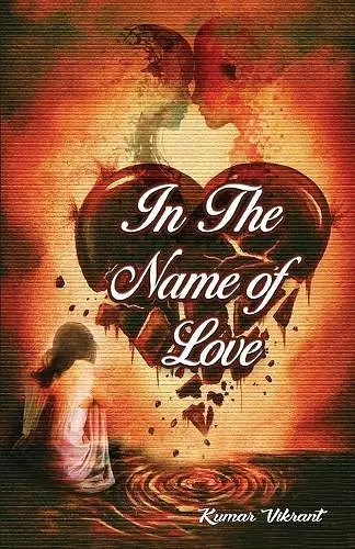 In The Name of Love cover