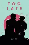 Too Late cover