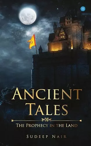 Ancient Tales The Prophecy in the Land cover