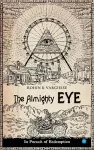 The Almighty Eye - in Pursuit of Redemption cover