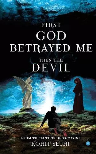 First god betrayed me then the devil cover