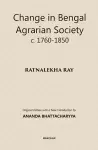 Change in Bengal Agrarian Society C. 1760-1850 cover