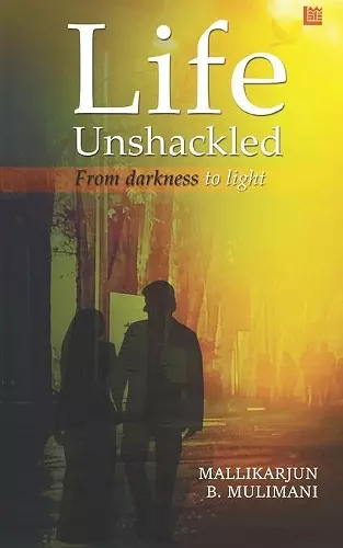 Life Unshackled cover