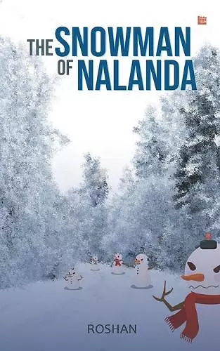 The Snowman of Nalanda cover