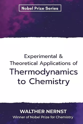 Experimental & Theoretical Applications of Thermodynamics to Chemistry cover