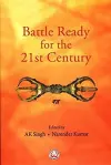 Battle Ready for the 21st Century cover