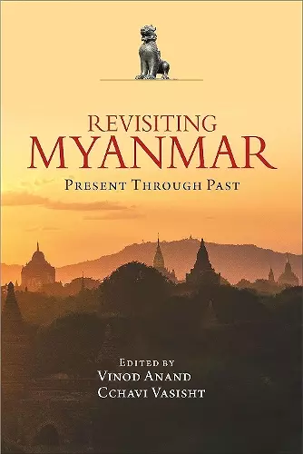 Revisiting Myanmar Present Through Past cover