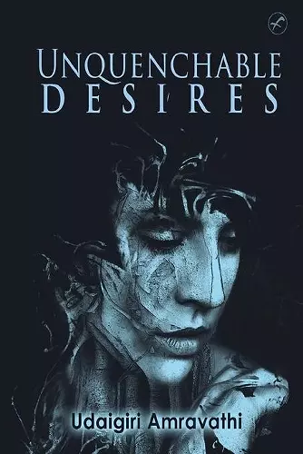 Unquenchable Desires cover