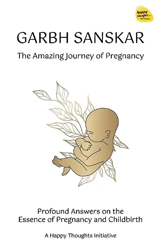 Garbh Sanskar- The Amazing Journey of Pregnancy (English) cover