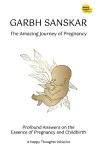 Garbh Sanskar- The Amazing Journey of Pregnancy (English) cover