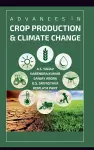 Advances In Crop Production And Climate Change cover