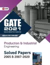 GATE 2021 - Production & Industrial Engineering - Solved Papers 2005 & 2007-2020 cover