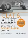 Clat & Ailet 2021 Chapter Wise Solved Papers 2008-2020 cover