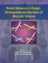 Recent Advances in Design, Development and Operation of Micro Air Vehicles cover