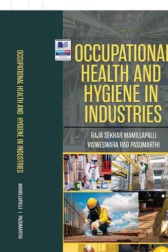 Occupational Health and Hygiene in Industries cover