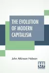 The Evolution Of Modern Capitalism cover