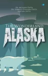The Wonderland - Alaska cover