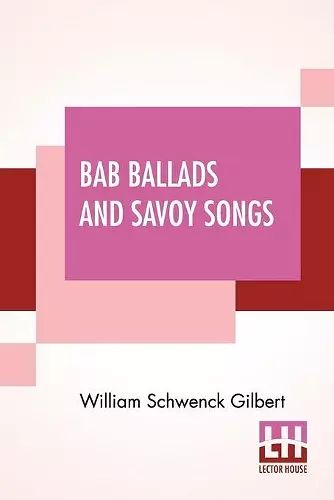 Bab Ballads And Savoy Songs cover