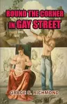 Round The Corner In Gay Street cover