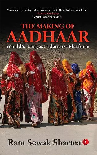 THE MAKING OF AADHAAR cover