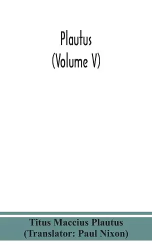 Plautus (Volume V) cover