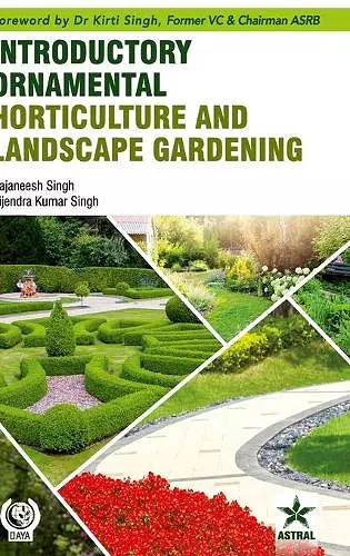 Introductory Ornamental Horticulture and Landscape Gardening cover