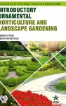 Introductory Ornamental Horticulture and Landscape Gardening cover