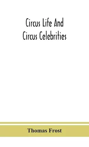 Circus life and circus celebrities cover