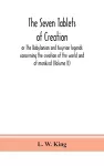 The seven tablets of creation cover