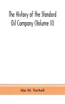 The history of the Standard Oil Company (Volume II) cover