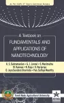 Textbook on Fundamentals and Applications of Nanotechnology cover