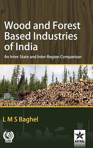 Wood and Forest Based Industries of India cover