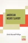 American Negro Slavery cover