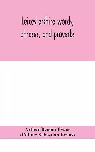 Leicestershire words, phrases, and proverbs cover