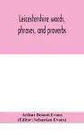 Leicestershire words, phrases, and proverbs cover