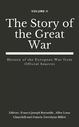 The Story of the Great War, Volume II (of VIII) cover