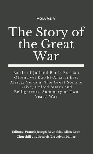 The Story of the Great War, Volume V (of VIII) cover
