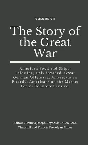 The Story of the Great War, Volume VII (of VIII) cover