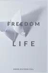 The Freedom of Life cover