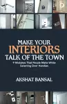 Make Your Interiors Talk of the Town cover