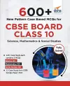 600+ New Pattern Case Study MCQS for Cbse Board Class 10 cover