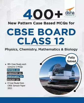 400+ New Pattern Case Study MCQs for CBSE Board Class 10 - Science, Mathematics & Social Studies cover