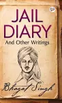 Jail Diary and Other Writings cover