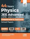 44 Years Physics JEE Advanced (1978 - 2021) + JEE Main Chapterwise & Topicwise Solved Papers 17th Edition cover