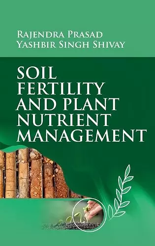 Soil Fertility and Plant Nutrient Management cover