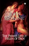 The Private Life of Helen of Troy cover