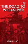 The Road to Wigan Pier cover