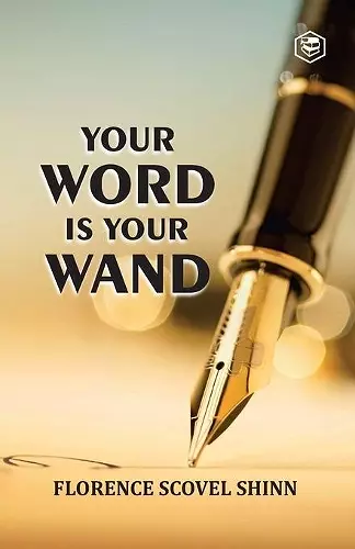 Your Word Is Your Wand cover