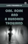 One, None and a Hundred Thousand cover