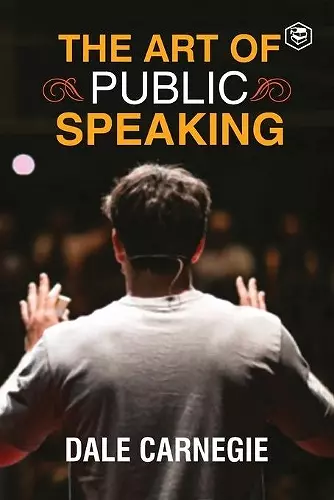 The Art Of Public Speaking cover